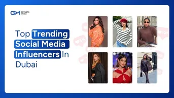 Top 15 Trending Influencers In Dubai